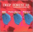 Deep Forest/Madazulu
