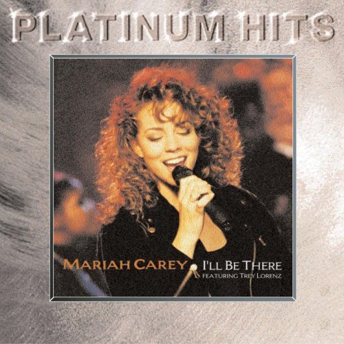 Mariah Carey/I'Ll Be There