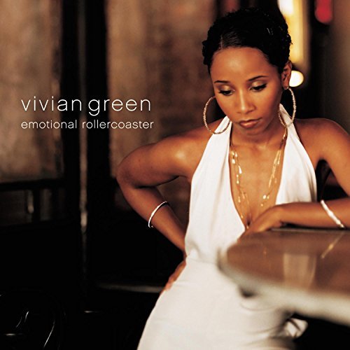 Vivian Green/Emotional Rollercoaster