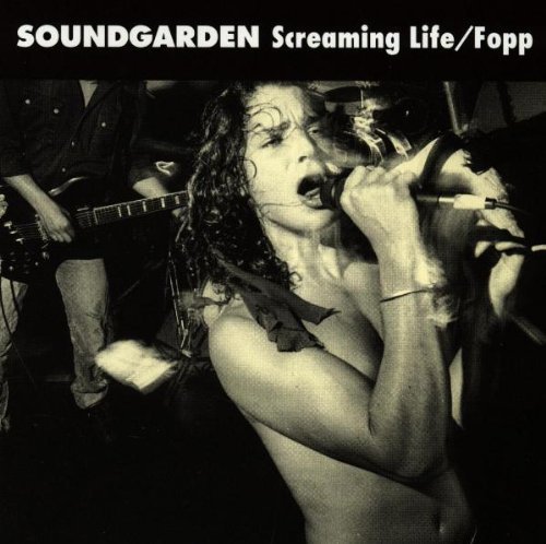 SOUNDGARDEN/SCREAMING LIFE