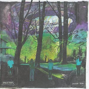 Eric's Trip/Purple Blue