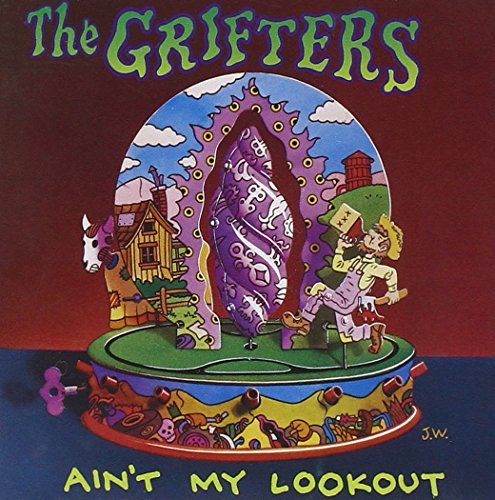 GRIFTERS/AIN'T MY LOOKOUT