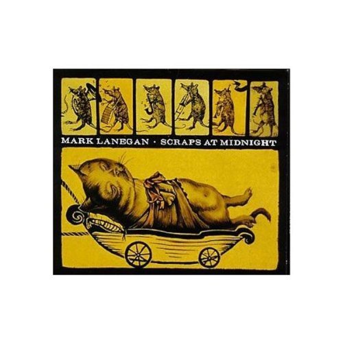 Mark Lanegan/Scraps At Midnight