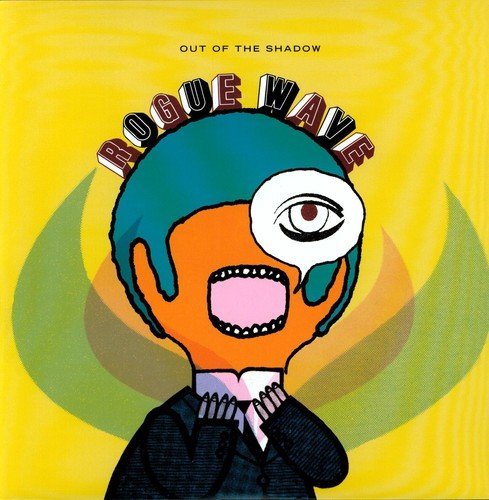 Rogue Wave/Out Of The Shadow