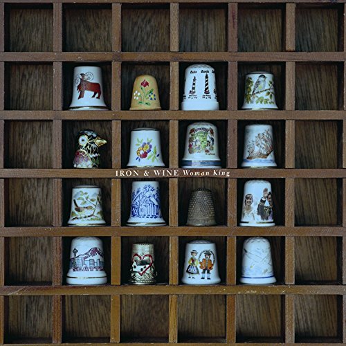 Iron & Wine/Woman King