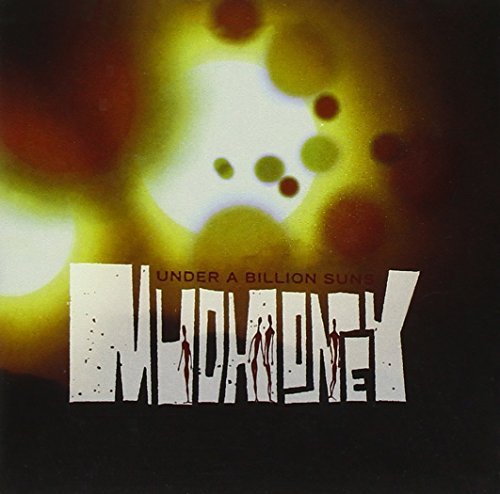 Mudhoney/Under A Billion Suns@Under A Billion Suns