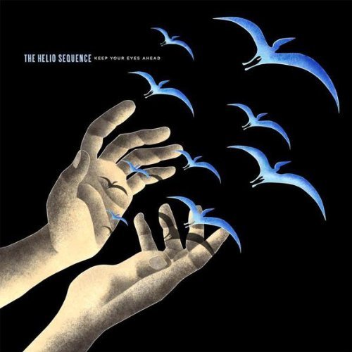 Helio Sequence/Keep Your Eyes Ahead
