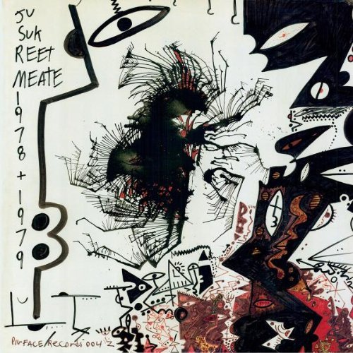 Ju Suk Reet Meate/Solo 78/79 Aka Do Unseen Hands