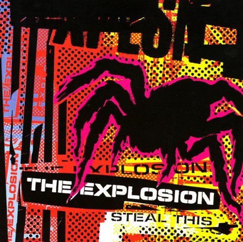 Explosion/Steal This