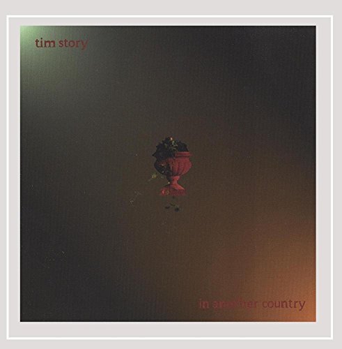 Tim Story/In Another Country