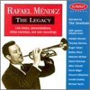 Rafael Mendez/Legacy@Mendez (Tpt)/Severinsen (Nar)