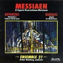 Ensemble 21/Play Messiaen/Revueltas/&