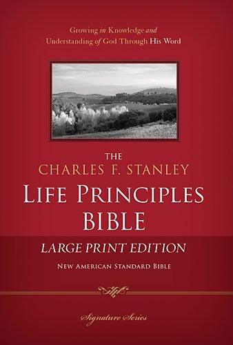 Charles F. Stanley Charles F. Stanley Life Principles Bible Nasb Larg Large Print 
