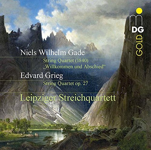 Gade / Grieg / Leipzig String/Willkommen Und Abschied / Stri