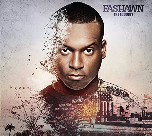 Fashawn/Ecology