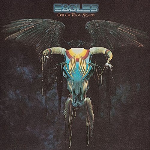 Eagles/One Of These Nights