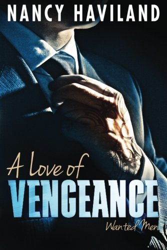 Nancy Haviland A Love Of Vengeance 
