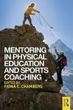Fiona C. Chambers Mentoring In Physical Education And Sports Coachin 