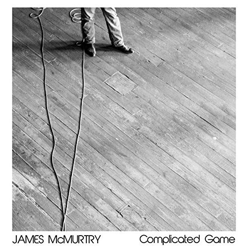James Mcmurtry/Complicated Game@Complicated Game