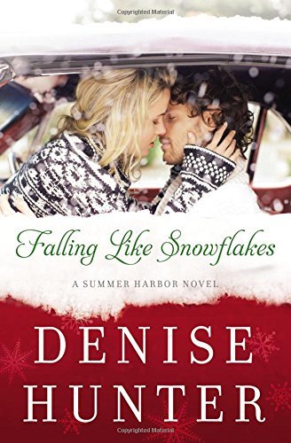 Denise Hunter/Falling Like Snowflakes