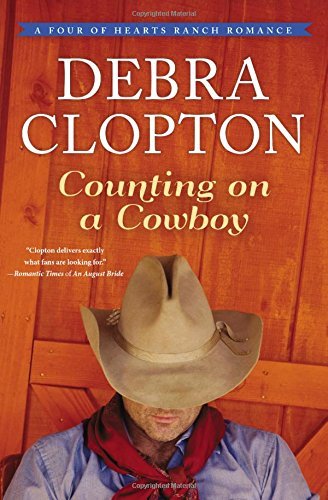 Debra Clopton/Counting on a Cowboy