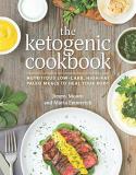 Jimmy Moore The Ketogenic Cookbook Nutritious Low Carb High Fat Paleo Meals To Heal 