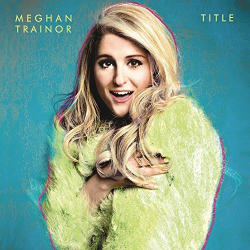 Meghan Trainor/Title