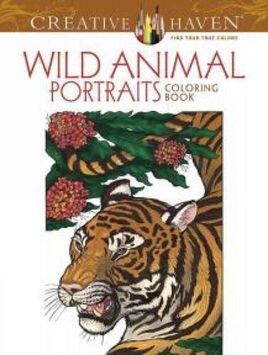Llyn Hunter/Creative Haven Wild Animal Portraits Coloring Book@First Edition,