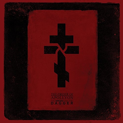 Order Of Apollyon/Sword & The Dagger@.