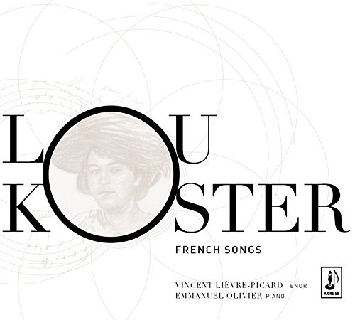 Vincent Koster / Lievre-Picard/French Songs