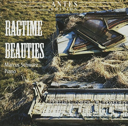 Joplin / Lamb / Scott / Hunter/Ragtime Beauties