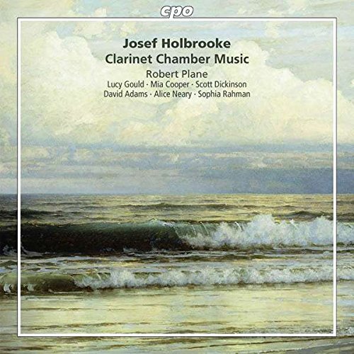 Holbrooke / Plane / Gould / Co/Clarinet Chamber Music