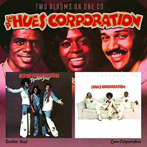 Hues Corporation/Rockin Soul / Love Corporation@.