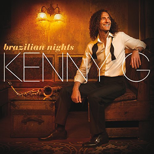 Kenny G/Brazilian Nights