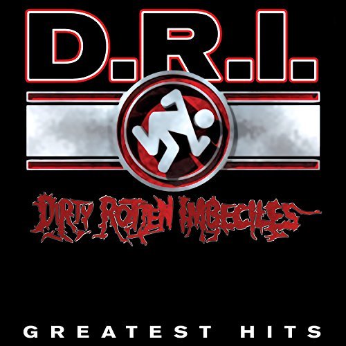 D.R.I./Greatest Hits