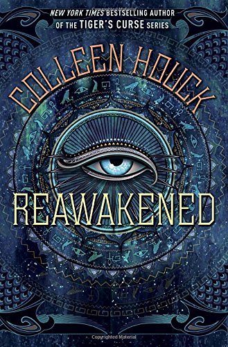 Colleen Houck/Reawakened