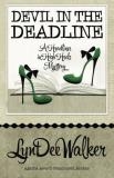 Lyndee Walker Devil In The Deadline 
