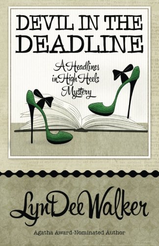 Lyndee Walker Devil In The Deadline 