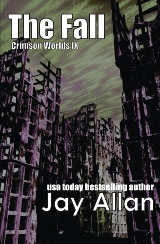 Jay Allan The Fall Crimson Worlds Ix 