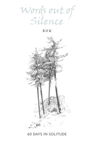 Bok/Words out of Silence
