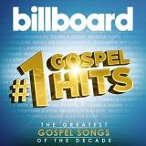 Billboard #1 Gospel Hits Billboard #1 Gospel Hits 
