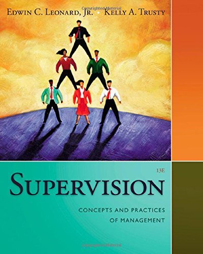 Edwin Leonard Supervision Concepts And Practices Of Management 0013 Edition;revised 