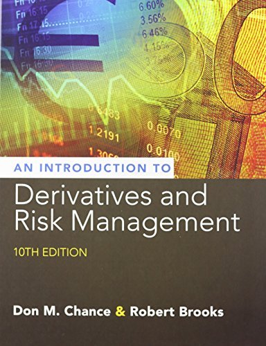Don M. Chance Introduction To Derivatives And Risk Management 0010 Edition;revised 