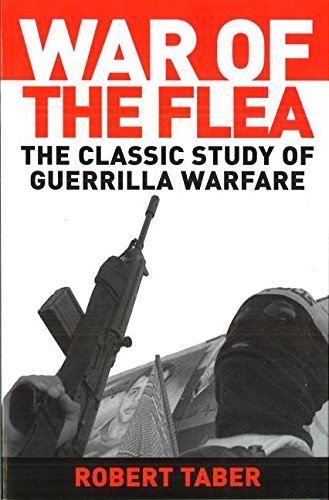 Robert Taber/War Of The Flea@The Classic Study Of Guerrilla Warfare