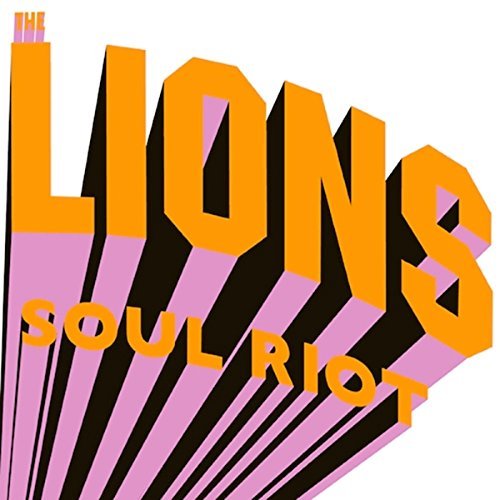 Lions/Soul Riot