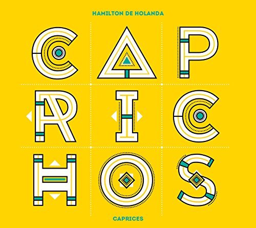 Hamilton De Holanda/Caprichos