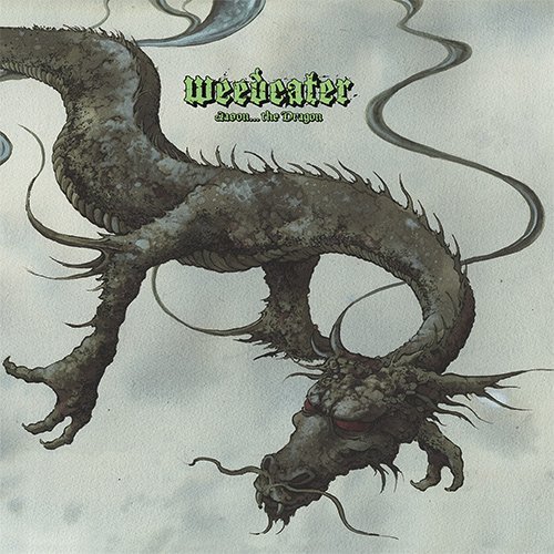 Weedeater/Jason The Dragon