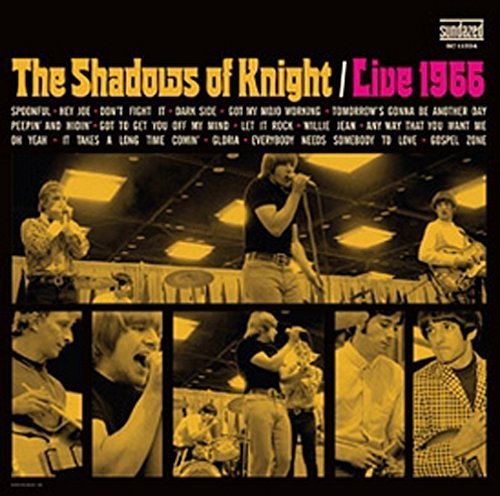 Shadows Of Knight/Live 1966