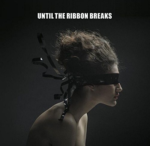 Until The Ribbon Breaks/A Lesson Unlearnt