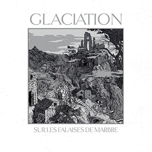 Glaciation/Sur Les Falaises De Marbre@Import-Gbr